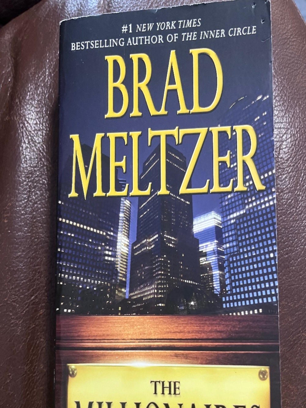 The millionaire- Brad meltzer
